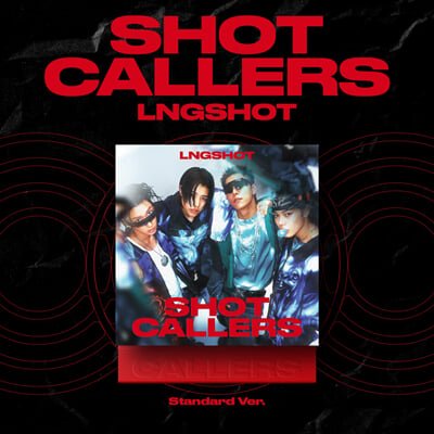 LNGSHOT - EP Album [SHOT CALLERS] (Standard Ver.)